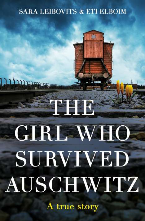 Eti Elboim: The Girl Who Survived Auschwitz, Buch