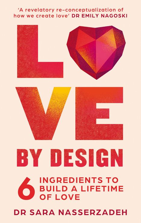 Dr Sara Nasserzadeh: Love by Design, Buch