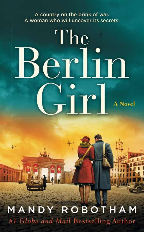 Mandy Robotham: Robotham, M: The Berlin Girl, Buch