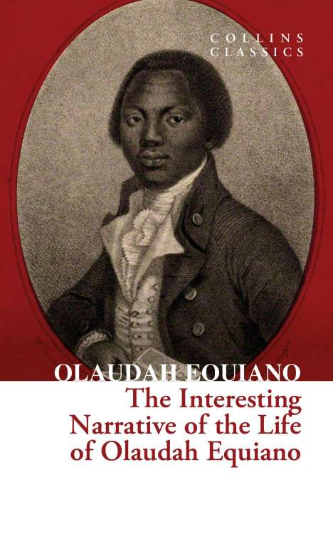 Olaudah Equiano: The Interesting Narrative of the Life of Olaudah Equiano, Buch