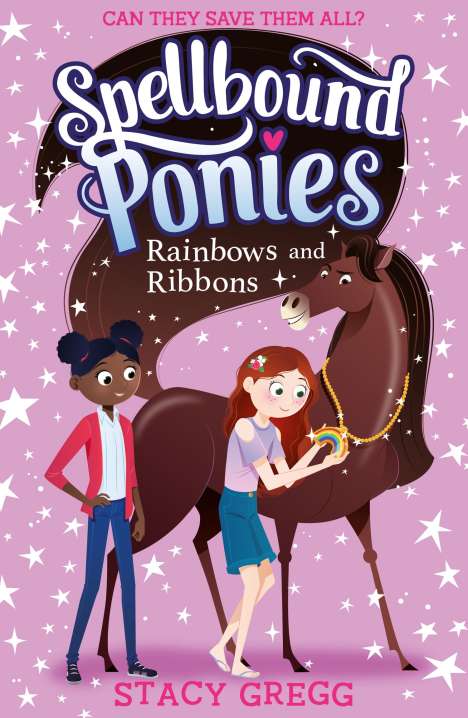 Stacy Gregg: Rainbows and Ribbons, Buch
