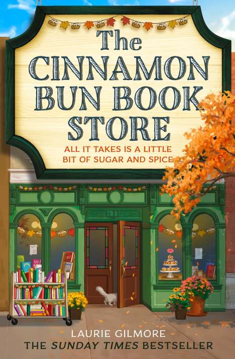 Laurie Gilmore: The Cinnamon Bun Book Store, Buch