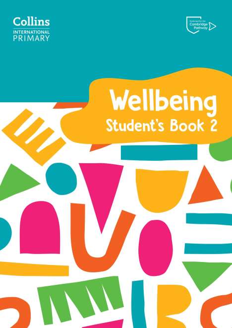 Kate Daniels: International Primary Wellbeing Student's Book 2, Buch