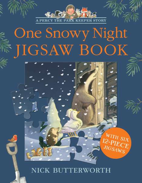 Nick Butterworth: One Snowy Night Jigsaw Book, Buch