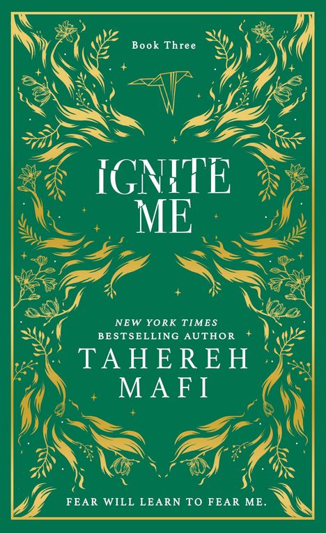 Tahereh Mafi: Ignite Me. Collectors Edition, Buch