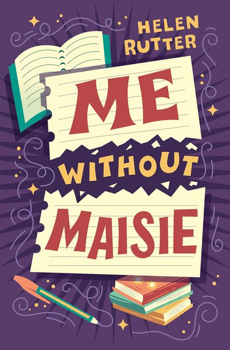 „ME WITHOUT MAISIE“ in großen Buchstaben vor einem lila Hintergrund. Notizblätter, ein Stift und Bücher als Illustration.