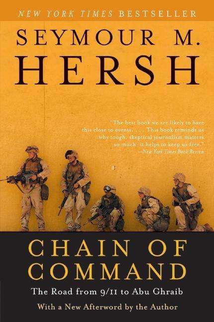 Seymour M Hersh: Chain of Command, Buch
