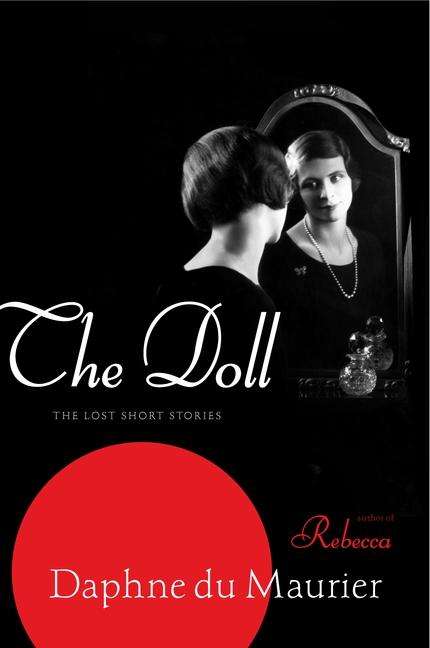 Daphne Du Maurier: The Doll: The Lost Short Stories, Buch