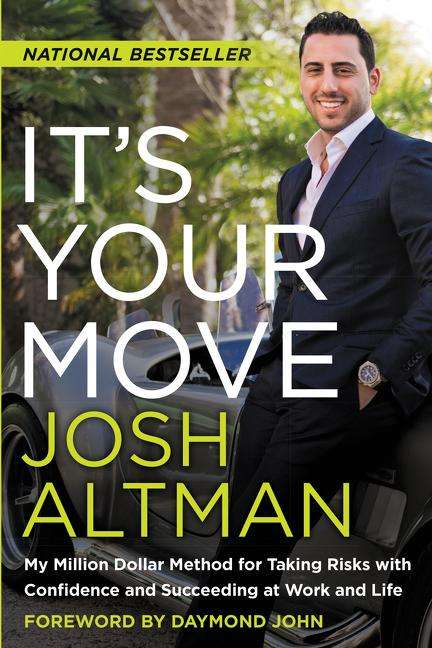 Josh Altman: It's Your Move, Buch