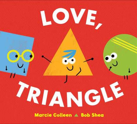 Marcie Colleen: Love, Triangle, Buch