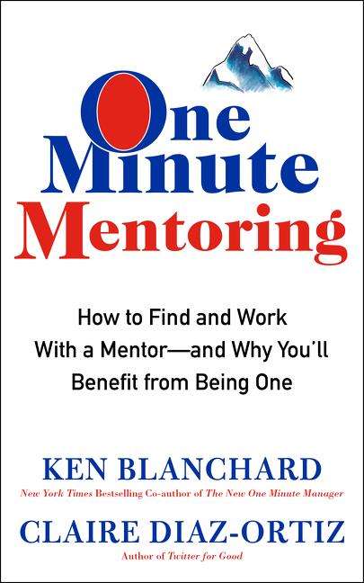 Ken Blanchard: One Minute Mentoring, Buch