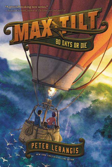 Peter Lerangis: Max Tilt: 80 Days or Die, Buch