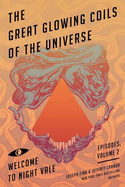 Joseph Fink: The Great Glowing Coils of the Universe, Buch