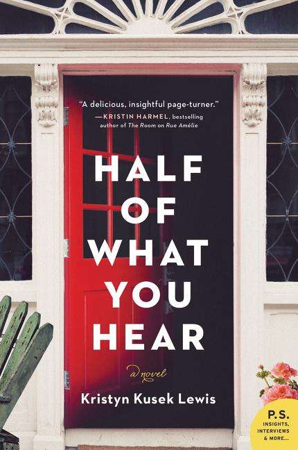 Kristyn Kusek Lewis: Half of What You Hear, Buch