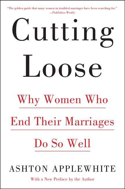 Ashton Applewhite: Cutting Loose, Buch