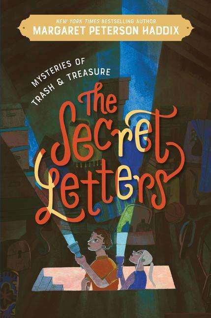 Margaret Peterson Haddix: Mysteries of Trash and Treasure: The Secret Letters, Buch