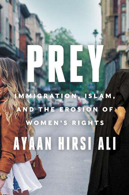 Ayaan Hirsi Ali: Prey, Buch