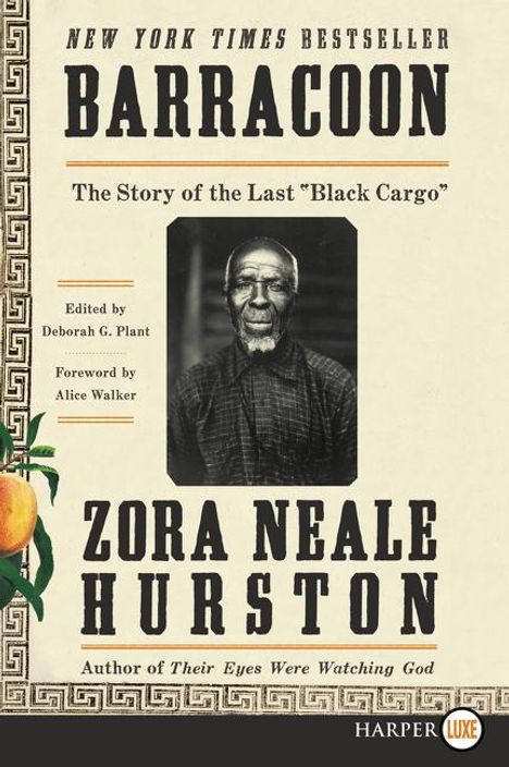 Zora Neale Hurston: Barracoon: The Story of the Last "Black Cargo", Buch