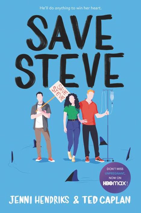 Jenni Hendriks: Save Steve, Buch