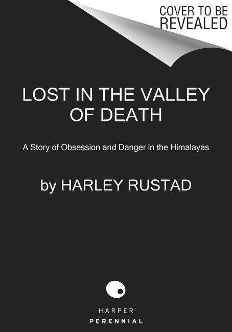 Harley Rustad: Lost in the Valley of Death, Buch