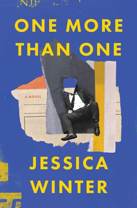 "ONE MORE THAN ONE" und "JESSICA WINTER" in Gelb. Collage: Mann im Anzug ohne Gesicht, blauer Hintergrund.