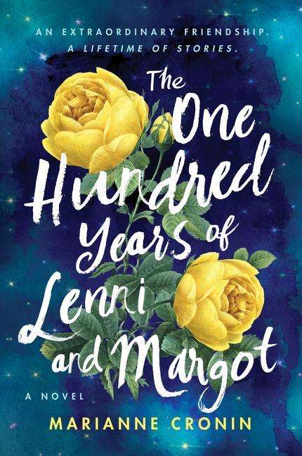 Marianne Cronin: The One Hundred Years of Lenni and Margot, Buch