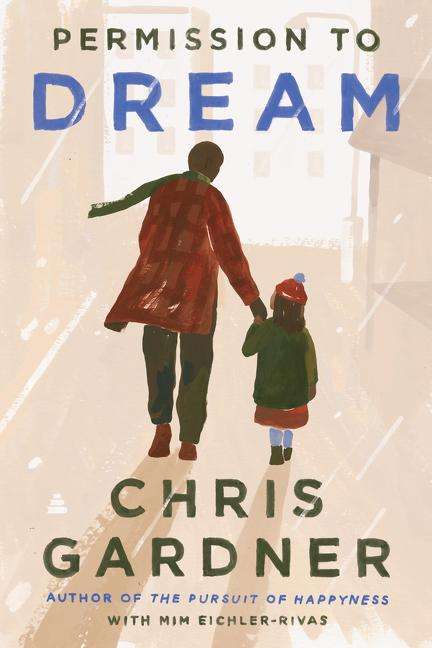 Chris Gardner: Permission to Dream, Buch
