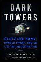 David Enrich: Enrich, D: Dark Towers, Buch