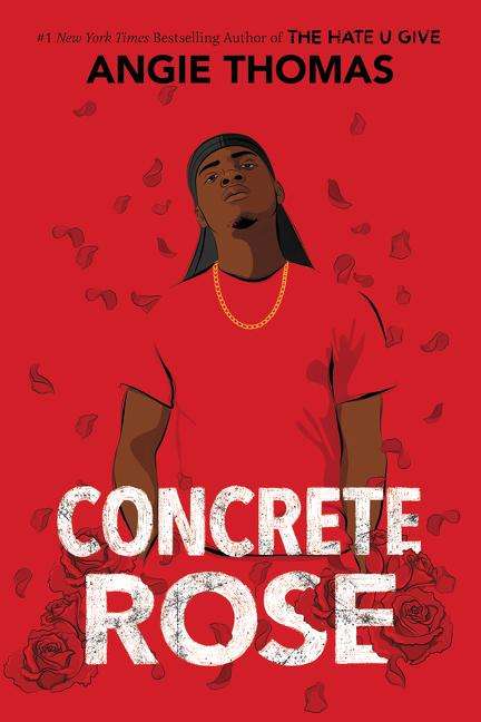 Angie Thomas: Concrete Rose, Buch