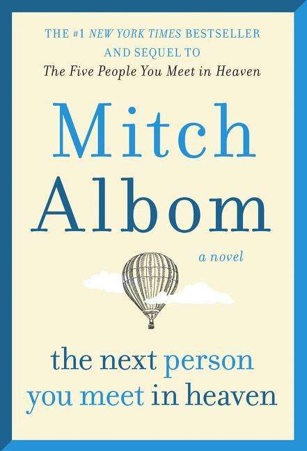 Mitch Albom: Next Person You Meet in Heaven, Buch