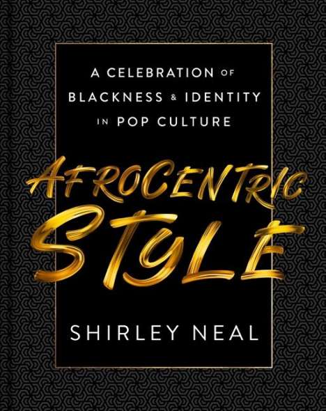 Shirley Neal: Afrocentric Style, Buch