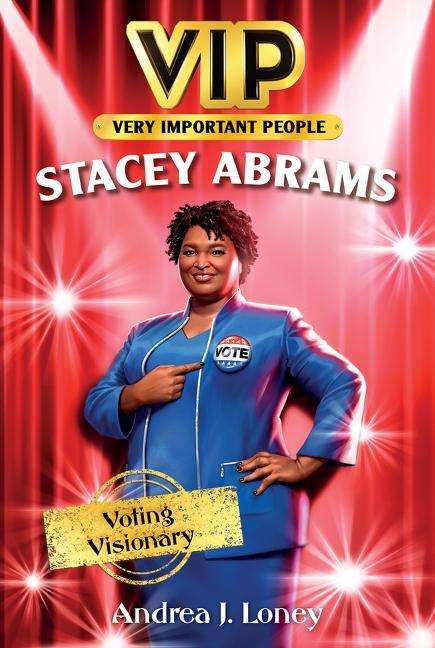 Andrea J Loney: Vip: Stacey Abrams, Buch
