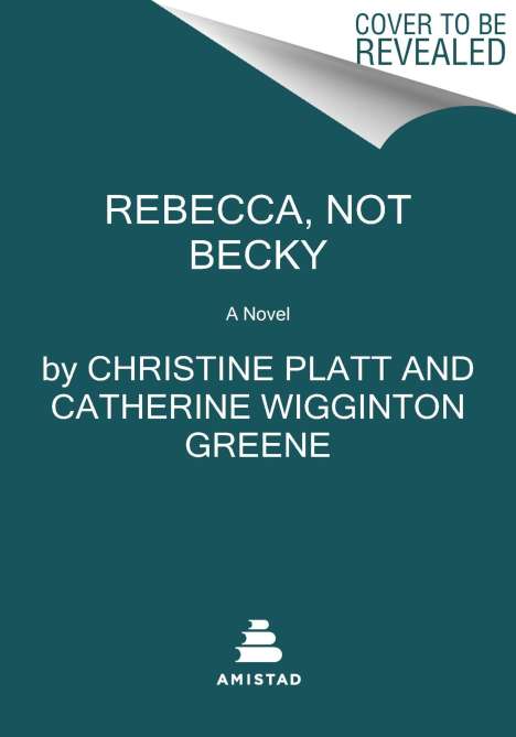 Christine Platt: Rebecca, Not Becky, Buch