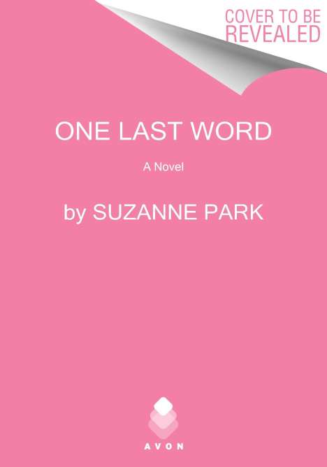 Suzanne Park: One Last Word, Buch