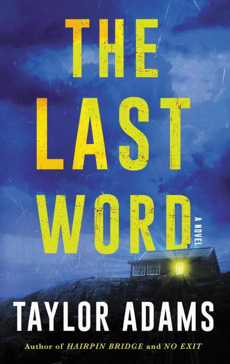 Taylor Adams: The Last Word, Buch