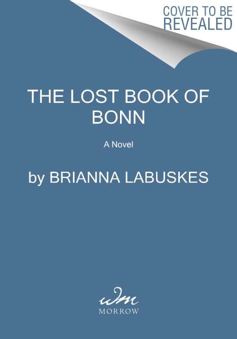 Brianna Labuskes: Lost Book of Bonn, The, Buch