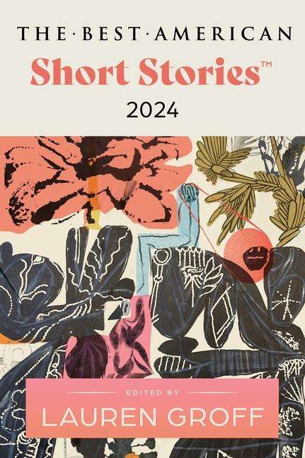 Lauren Groff: The Best American Short Stories 2024, Buch