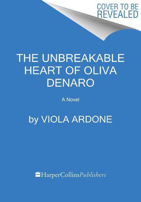 Viola Ardone: The Unbreakable Heart of Oliva Denaro, Buch