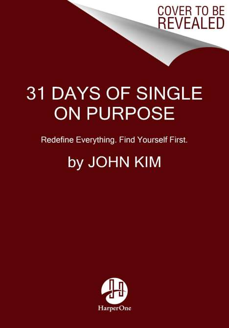John Kim: 31 Days of Single on Purpose, Buch