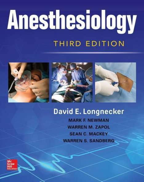 David Longnecker: Anesthesiology 3rd /E 3/E, Buch