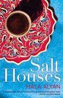 Hala Alyan: Salt Houses, Buch