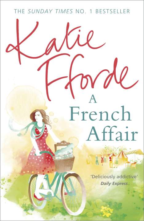 Katie Fforde: A French Affair, Buch