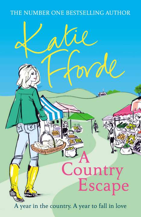 Katie Fforde: A Country Escape, Buch