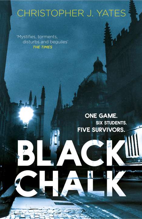 Christopher J. Yates: Black Chalk, Buch