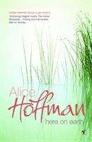 Alice Hoffman: Here On Earth, Buch