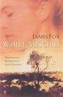 James Fox: White Mischief, Buch