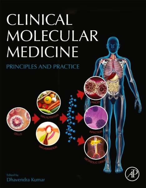 Dhavendra Kumar: Dhavendra, K: Clinical Molecular Medicine, Buch