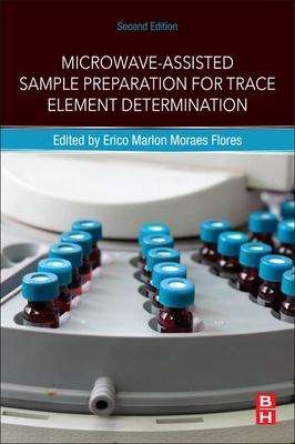 Microwave-Assisted Sample Preparation for Trace Element Determination, Buch