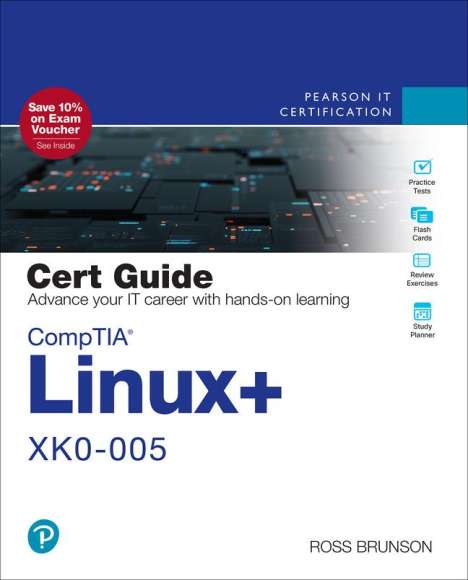 Ross Brunson: CompTIA Linux+ XK0-005 Cert Guide, Buch