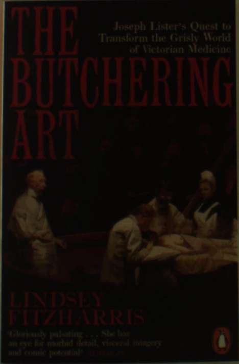Lindsey Fitzharris: The Butchering Art, Buch